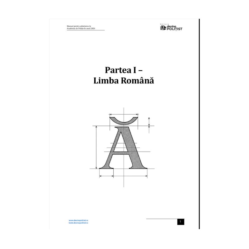 Partea I – Manual pentru Admiterea în Academia de Poliție în anul 2026