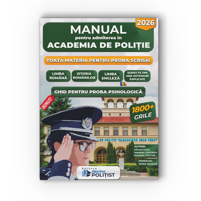 Manual academia de politie 2026 devinopolitist – Manual pentru Admiterea în Academia de Poliție în anul 2026